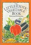 The little exotic vegetable book