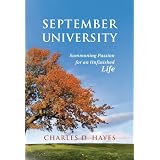 September University: Summoning Passion for an Unfinished Life