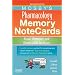 Mosby's Pharmacology Memory NoteCards: Visual, Mnemonic, and Memory Aids for Nurses