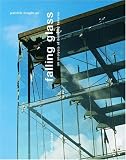 Falling Glass