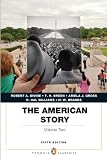 The American Story: Penguin Academics Series,  Volume 2 (5th Edition)