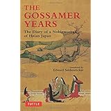 the gossamer years the diary of a noblewoman of heian japan tuttle classics