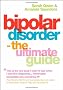 Bipolar Disorder - The Ultimate Guide