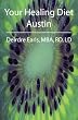 Your Healing Diet Austin