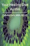 Your Healing Diet Austin