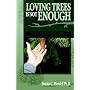 Loving Trees is Not Enough: Communication Skills for Natural Resource Professionals