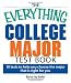 The Everything College Major Test Book: 10 Tests to Help You Choose the Major That Is Right for You (Everything (School & Careers))