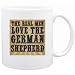 New  The Real Men Love The German Shepherd  Mug Dog