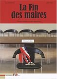 Revue Fyp éditions  / La fin des maires dernier inventaire avant disparition