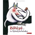 Z�k�y� et le Djoudjoukalaba
