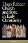Church and State in Early Christianity