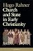 Books : Church and State in Early Christianity
