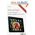 iPad und Apps in der Praxis: Internet und Medien so einfach wie nie