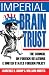 Imperial Brain Trust: The Council on Foreign Relations and United States Foreign Policy