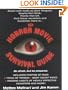 The Horror Movie Survival Guide