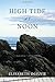 High Tide at Noon (The Tide Trilogy)