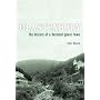 Glastenbury: The History of a Vermont Ghost Town