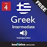 Learn Greek with Innovative Language's Proven Language System - Level 4: Intermediate Greek Learn Greek with Innovative Language's Proven Language System - Level 4: Intermediate Greek