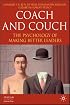 Coach and Couch: The Psychology of Making Better Leaders (INSEAD Business Press)