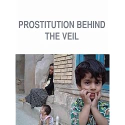 Prostitution Behind the Veil