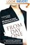 From Day One: CEO Advice to Launch an Extraordinary Career