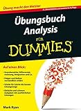 Übungsbuch Analysis für Dummies