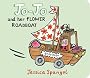 Jo-Jo and Her Flower Roadboat (MiniBug books)