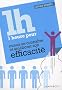 1 heure pour mieux se conna�tre et am�liorer son efficacit�