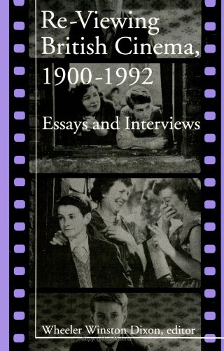 Re-viewing British Cinema, 1900-1992: Essays And Interviews Picture