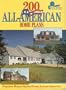 200 All-American Home Plans: Popular Home Styles from Across America (Blue Ribbon Designer)