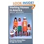 Working Women in America: Split Dreams