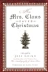 How Mrs. Claus Saved Christmas