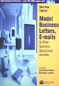 Model Business Letters, E-Mails, & Other Business Documents