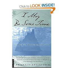 I May Be Some Time: Ice and the English Imagination