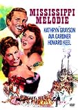 Mississippi-Melodie - Kathryn Grayson