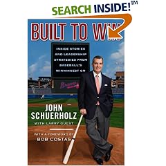 Built to Win: Inside Stories and Leadership Strategies from Baseball's Winningest GM