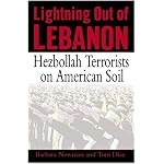 Lightning Out of Lebanon: Hezbollah Terrorists on American Soil book cover
