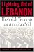 Book Lightning Out of Lebanon: Hezbollah Terrorists on American Soil