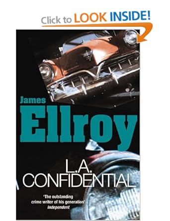 LA Confidential - James Ellroy