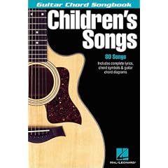 Children's Songs: Guitar Chord Songbook