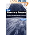 The Planetary Bargain: Corporate Social Responsibility Matters by Michael Hopkins