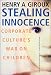 Stealing Innocence: Corporate Culture's War on Children