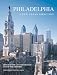 Philadelphia: A New Urban Direction