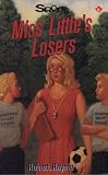 Miss Little's Losers (Sports Stories Series)