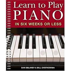 Learn to Play Piano in Six Weeks or Less
