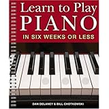 learn to play piano in six weeks or less