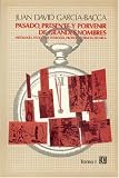 Pasado, Presente y Porvenir de Grandes Nombres: Mitologia, Teogonia, Teologia, Filosofia, Ciencia, Tecnica, I (Spanish Edition)