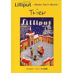 Lilliput Walter Trier's World