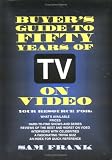Buyer`s Guide to Fifty Years of TV on Video