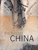The Food of China (The Food of Series)